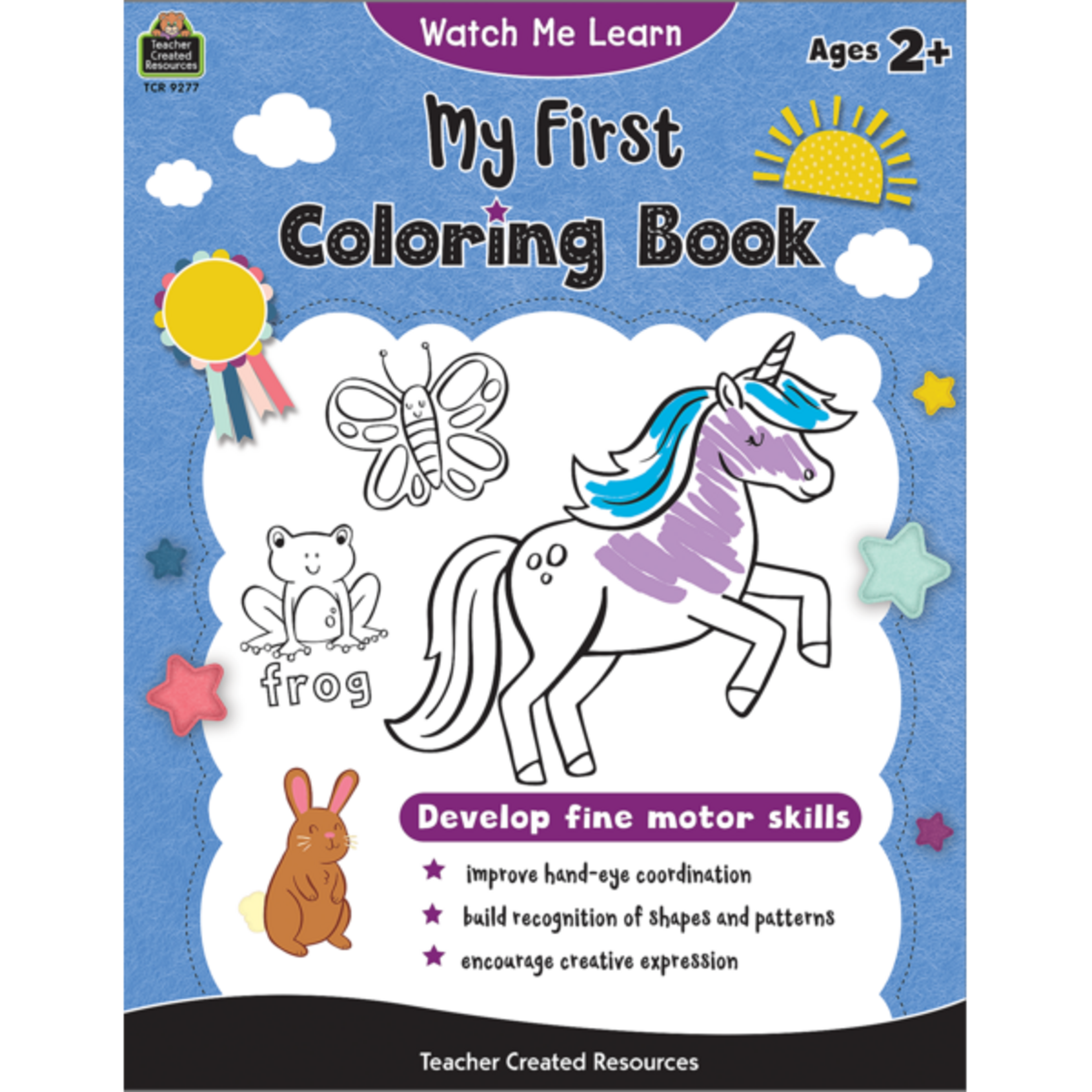 TEACHER CREATED RESOURCES Watch Me Learn: My First Coloring Book