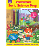 SCHOLASTIC TEACHING RESOURCES Early Science Prep Learning Skills Workbook