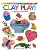 Dover Clay Play 24 Whimsical Projects Book