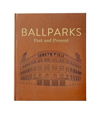 Ballparks Past and Present