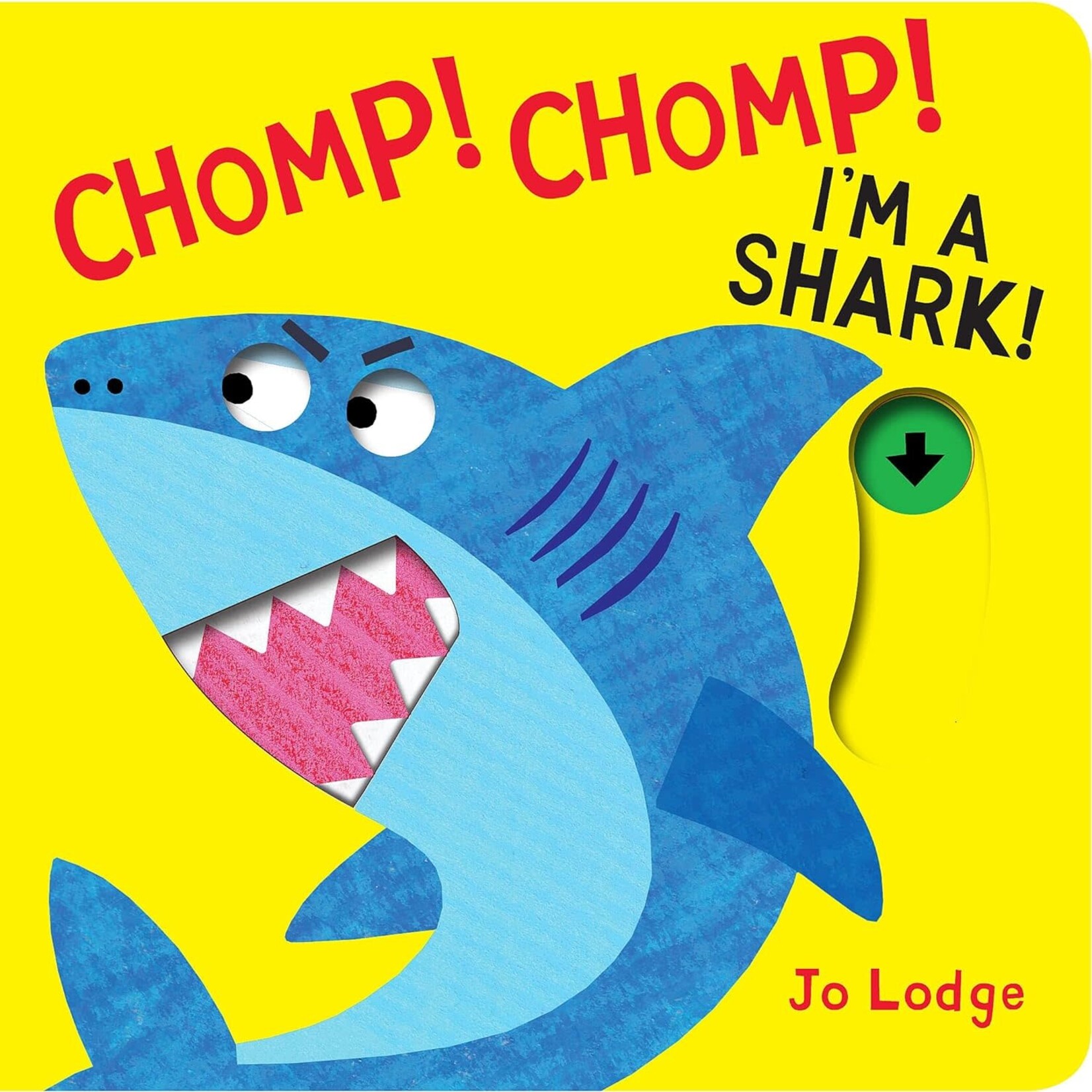 Chomp! Chomp! I'm A Shark
