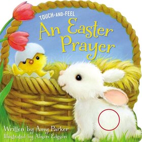 An Easter Prayer Touch and Feel