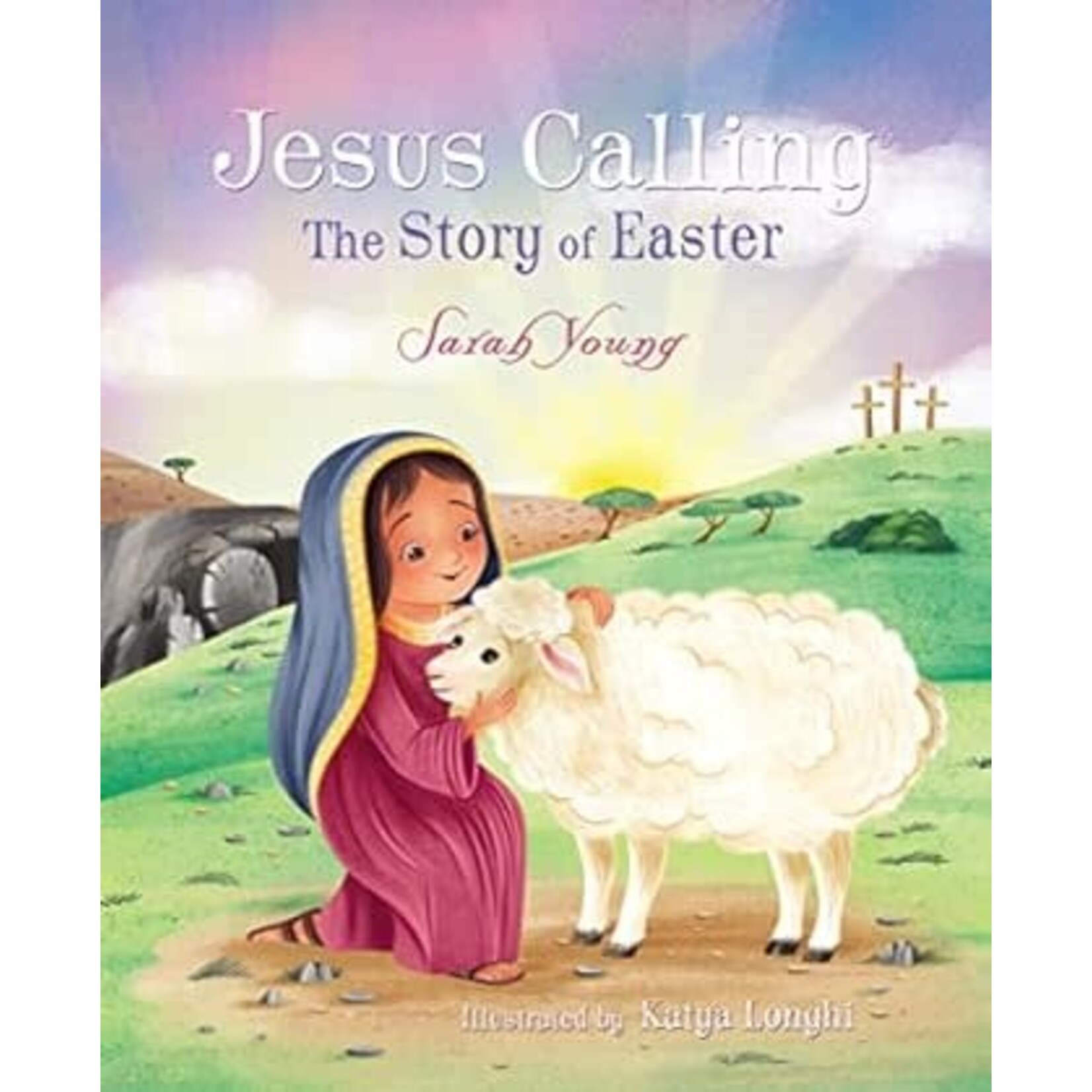 Jesus Calling The Story of Easter