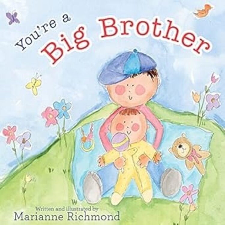 You're A Big Brother