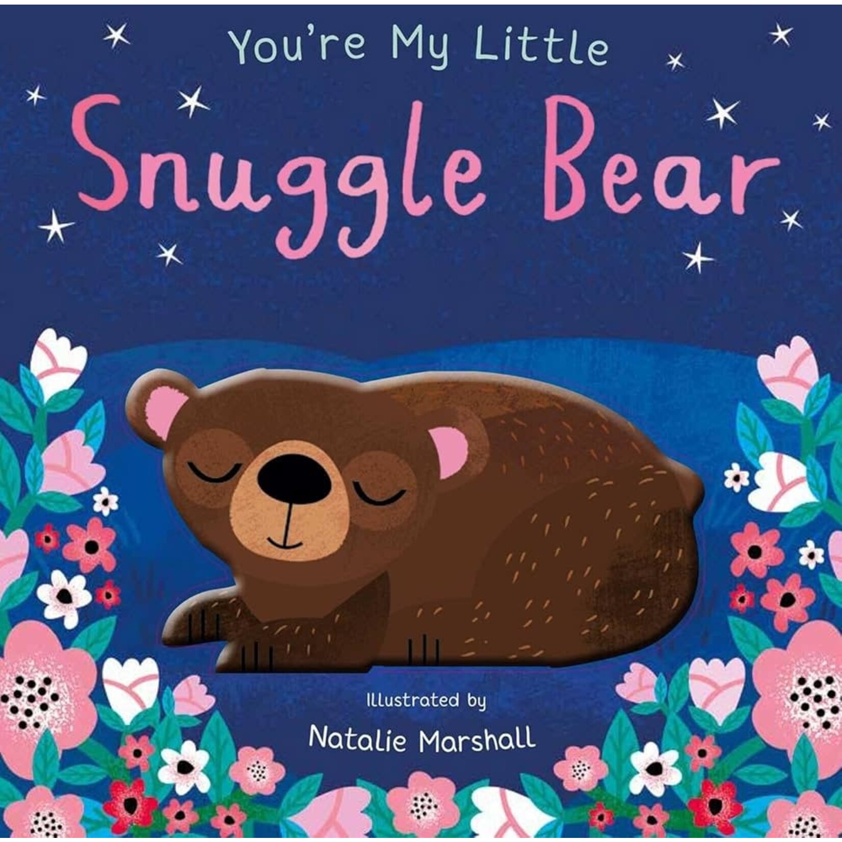 Simon & Schuster You're My Little Snuggle Bear