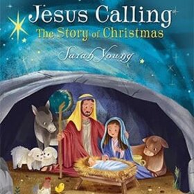 Jesus Calling the Story of Christmas