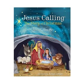 Jesus Calling the Story of Christmas