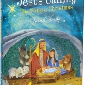 Jesus Calling the Story of Christmas