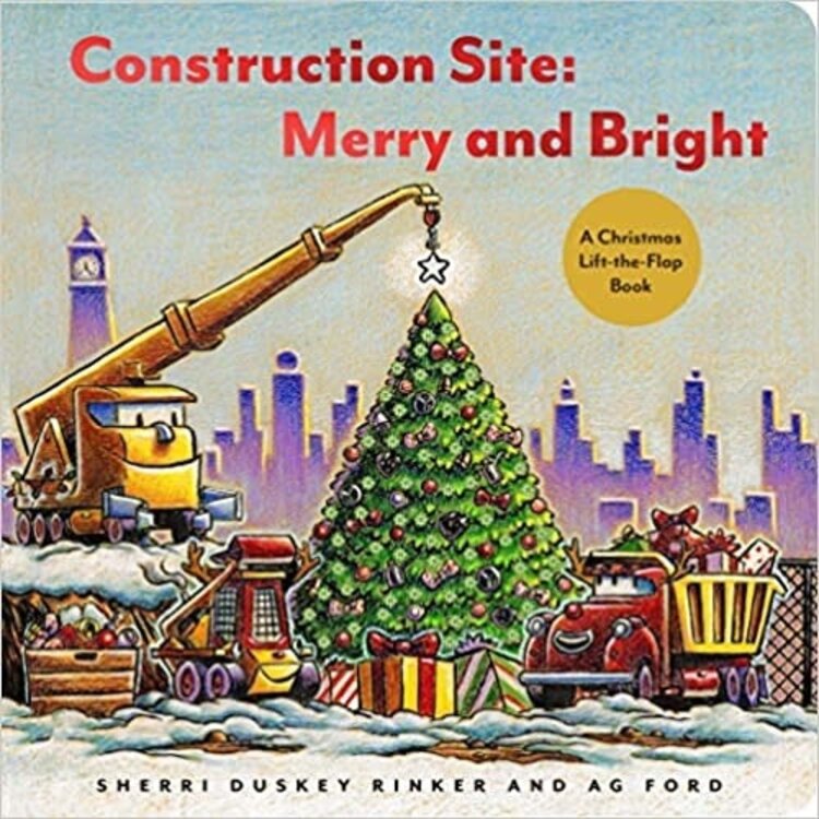 Construction Site: Merry and Bright