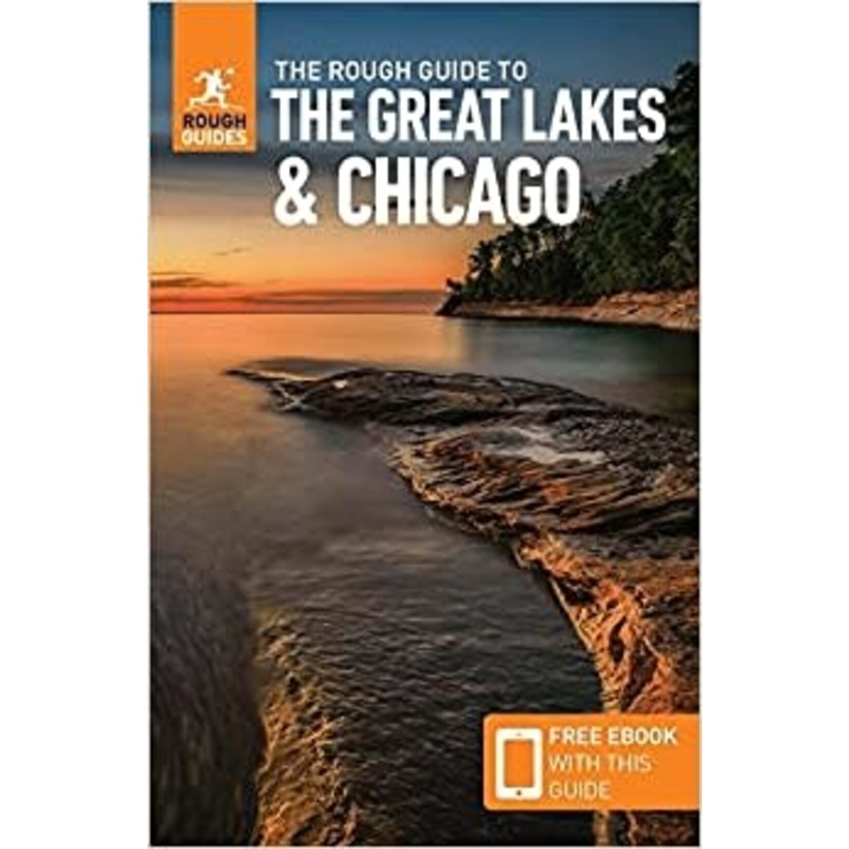 The Rough Guide to the Great Lakes & Chicago