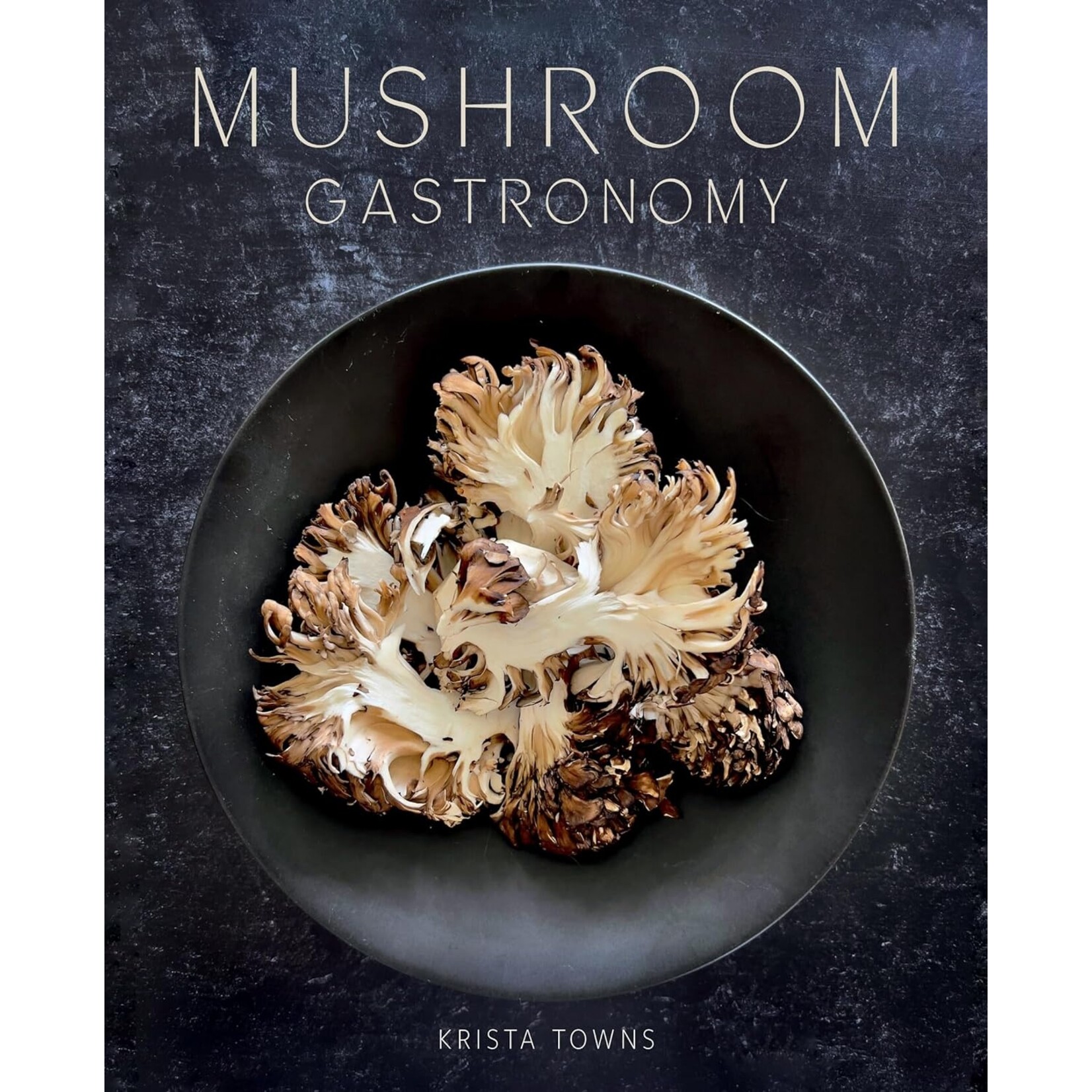 Mushroom Gastronomy: The Art of Cooking with Mushrooms