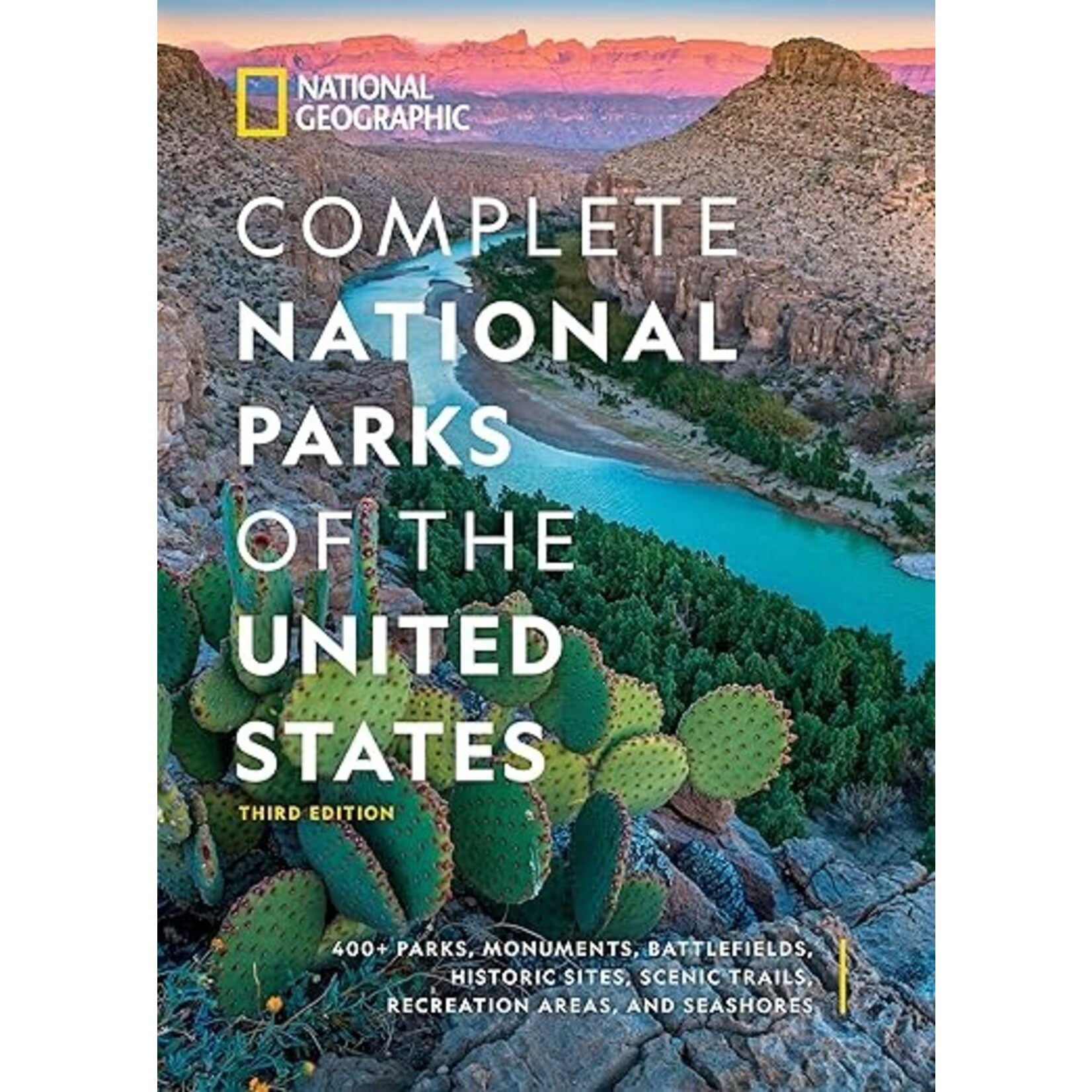 National Geographic Complete National Parks of the United States