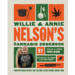 Willie and Annie Nelson's Cannabis Cookbook