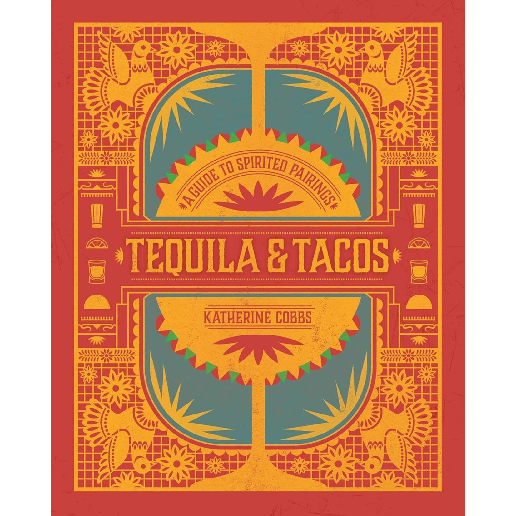 Tequlia and Tacos