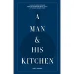 Hatchette Book Group A Man & His Kitchen