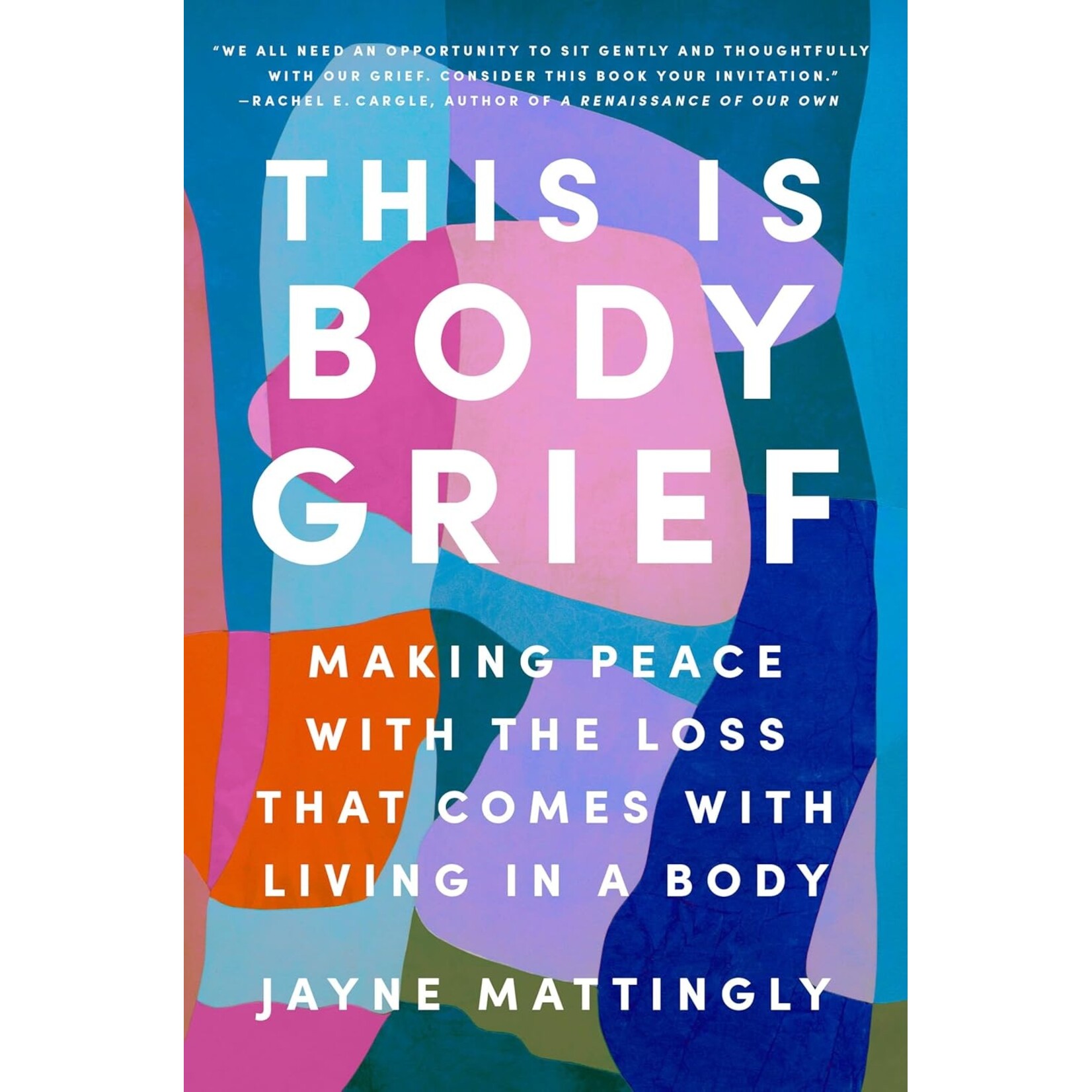 This is Body Grief