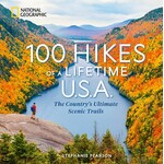 100 Hikes of a Lifetime U.S.A.