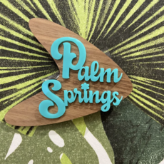 Peepa's Teal and Walnut Palm Springs Magnet