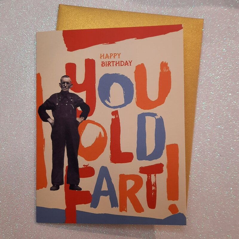 Offensive & Delightful You Old Fart Card
