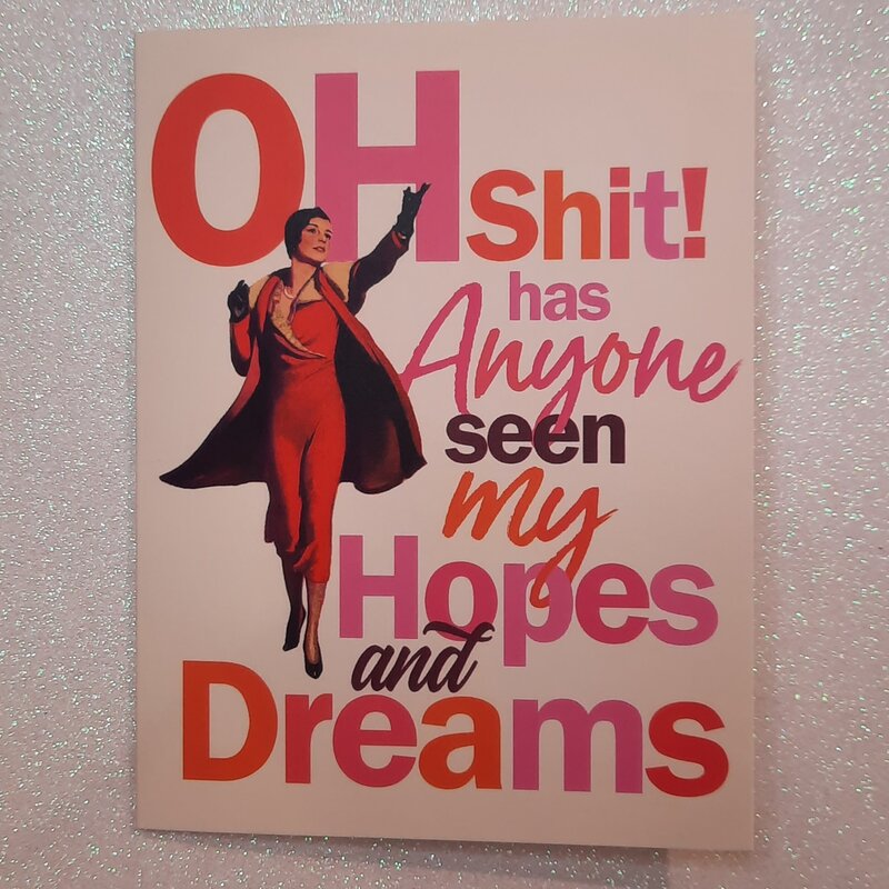 Offensive & Delightful Has Anyone Seen My Hopes And Dreams Card