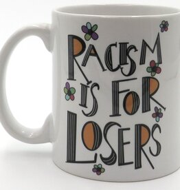 Citizen Ruth Racism Is for Losers Mug