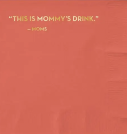 Sapling Press #593: Mommy's Drink Napkins