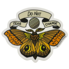 Citizen Ruth Do Not Fear Change Sticker