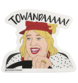 Citizen Ruth Towanda Sticker