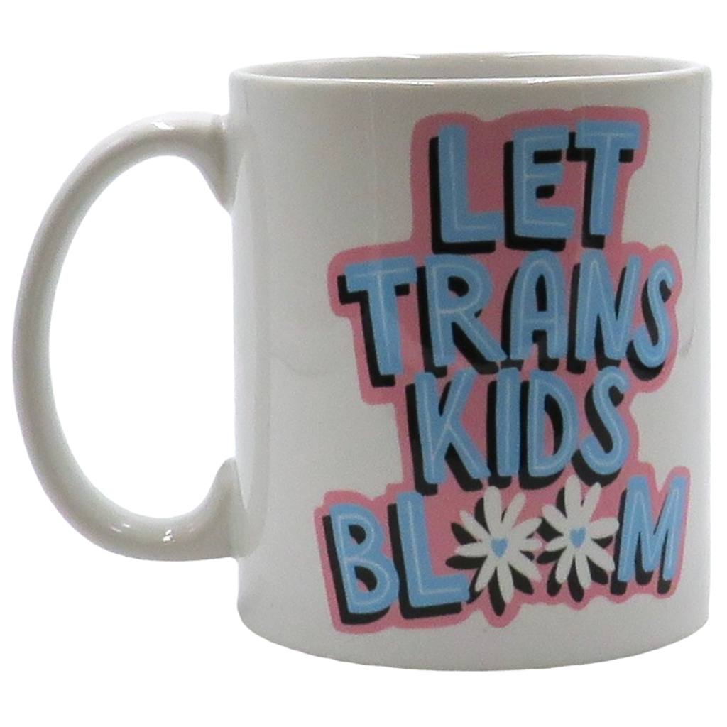 Citizen Ruth Let Trans Kids Bloom Mug