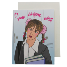 The Found Britney It's Your Birthday Bitch Card