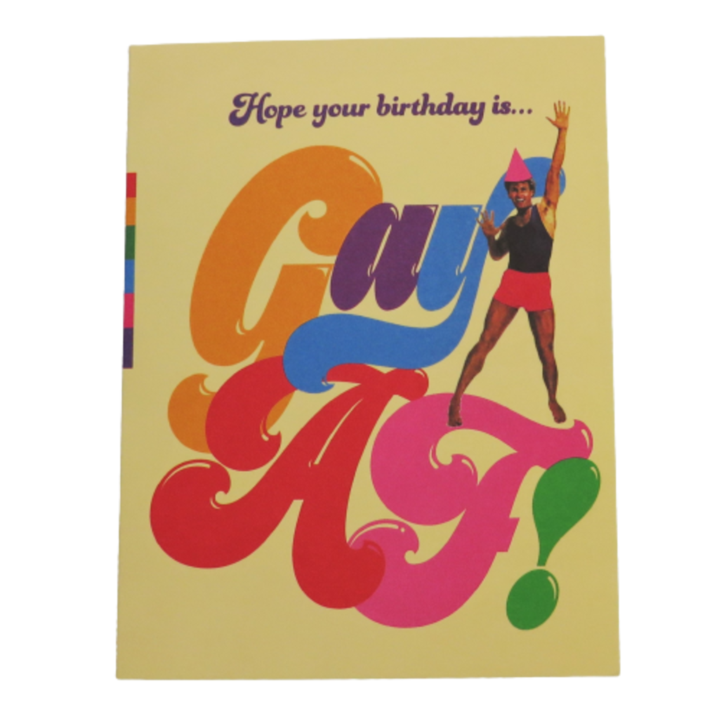 Offensive & Delightful GY13 Hope Your Birthday Is Gay AF Card