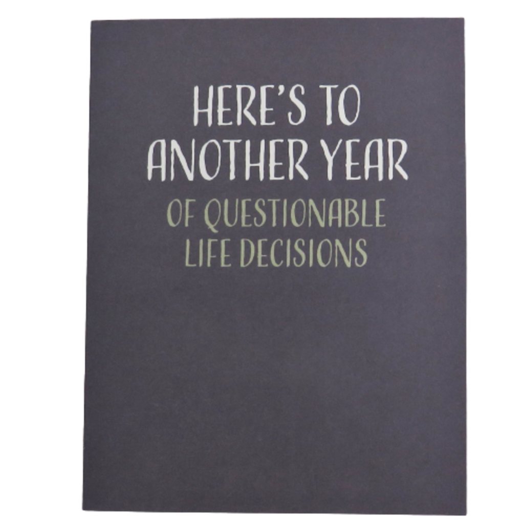 Modern Wit BD005 Questionable Life Decisions Card