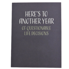 Modern Wit BD005 Questionable Life Decisions Card