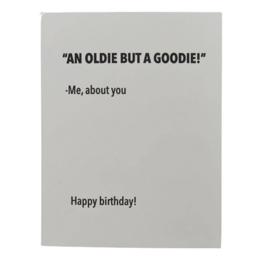 Pretty Alright Goods An Oldie But A Goodie Card