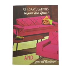 Offensive & Delightful FN40 Congrats On Your New Home And Old Furniture Card