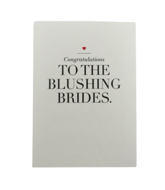 Design With Heart To The Blushing Brides Wedding Card