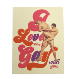 Offensive & Delightful I Love Being Gay With You Love Card
