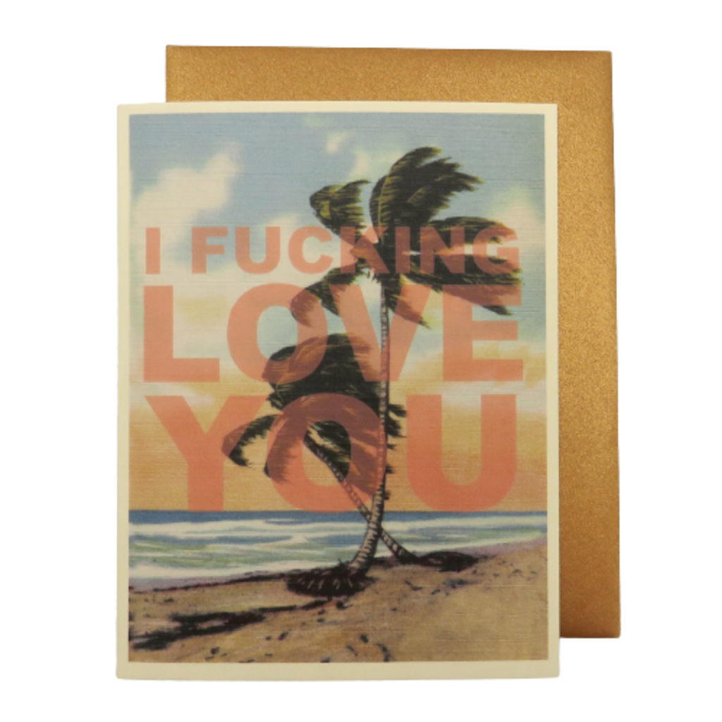 Offensive & Delightful LV08 Palm Tree I Fucking Love You card