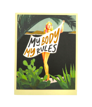 Offensive & Delightful My Body My Rules Card