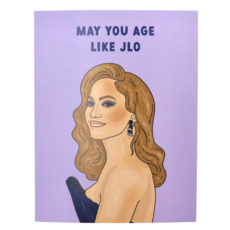 Party Mountain Paper Company Age like JLO Card