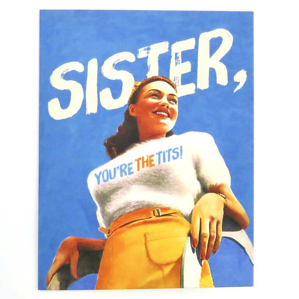 Offensive & Delightful GR48 Sister You're The Tits Card