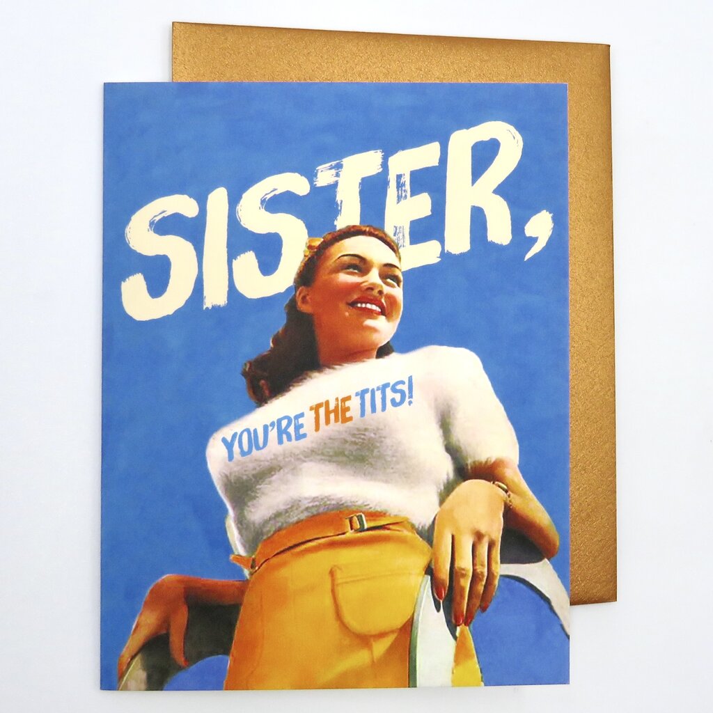 Offensive & Delightful GR48 Sister You're The Tits Card