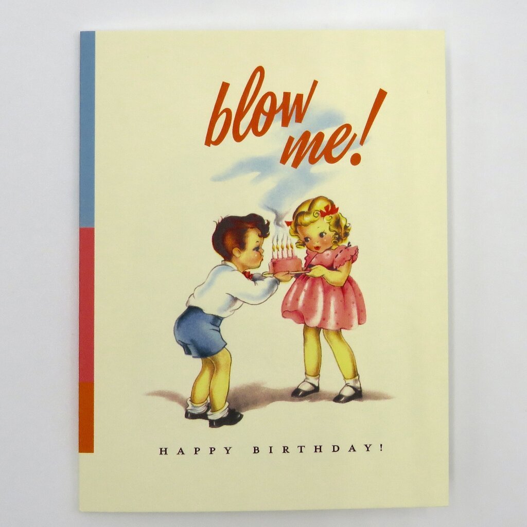 Offensive & Delightful KD14 Blow Me Cake Birthday Card