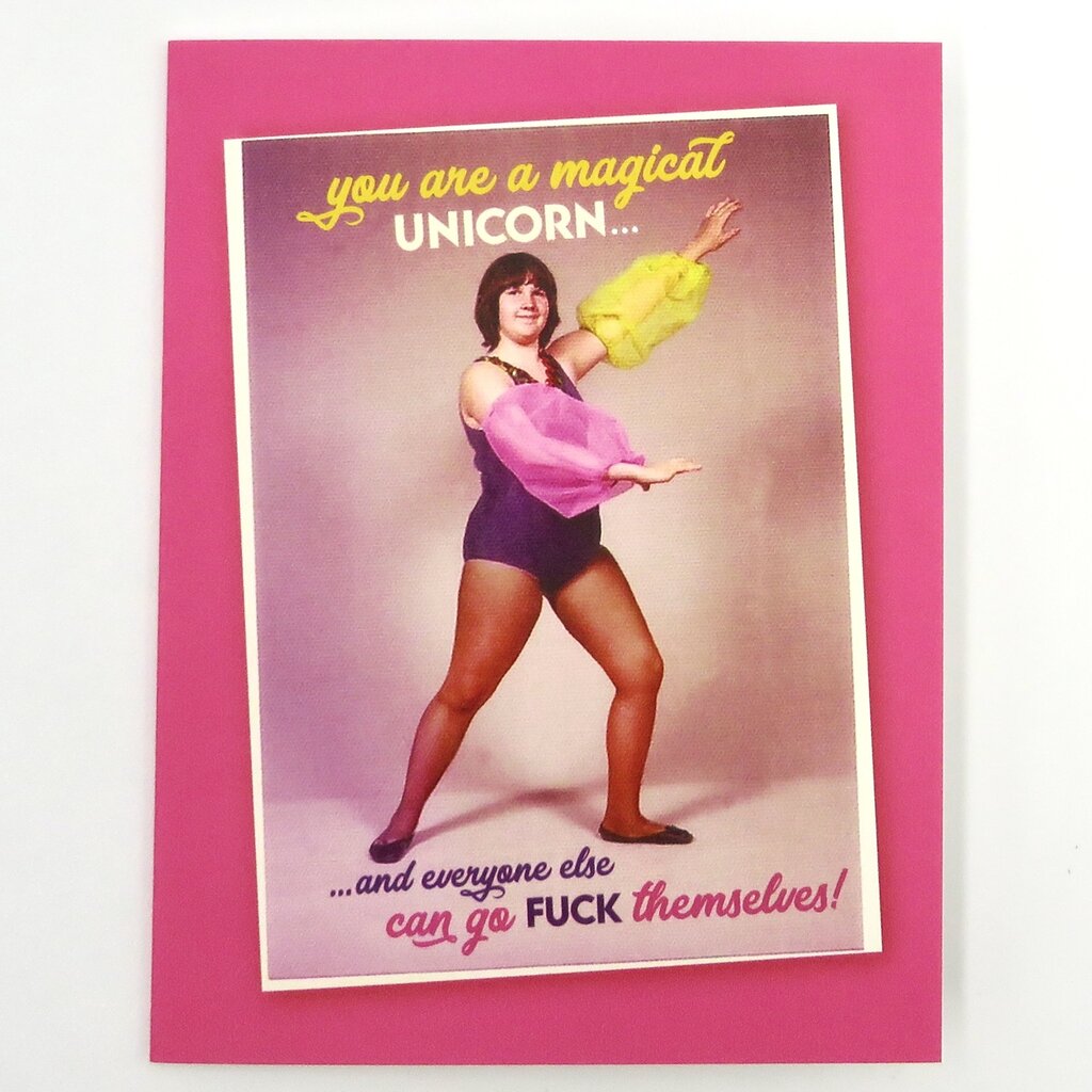 Offensive & Delightful BD52 You Are A Magical Unicorn Card