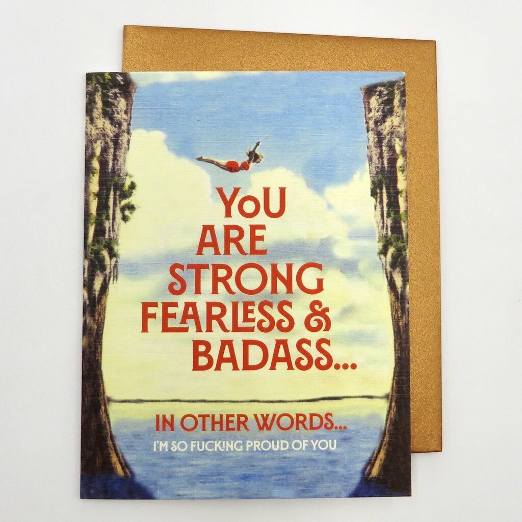 Offensive & Delightful FN42 Strong Fearless And Badass Card