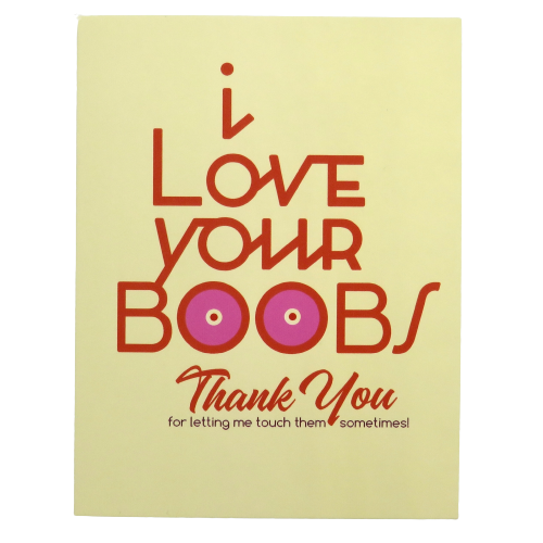 I Love Your Boobs Card Peepas 
