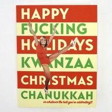 Offensive & Delightful Happy All Holidays Card