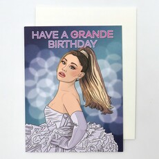 The Found Have a Grande Birthday Card