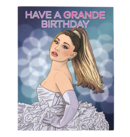 The Found Have a Grande Birthday Card