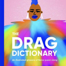 Chronicle Books Drag Dictionary